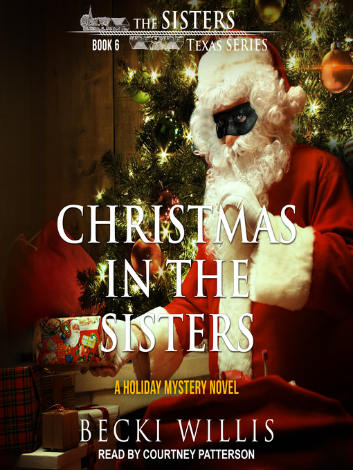 Title details for Christmas in the Sisters by Becki Willis - Available